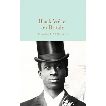 Cizojazyčná kniha Black Voices on Britain – Hakim Adi