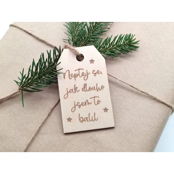 Dárková visačka Visačka na vánoční dárky „Neptej se, jak dlouho jsem to balil“ - D-decor