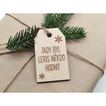Dárková visačka Visačka na vánoční dárky „Tady byl letos někdo hodný“ - D-decor
