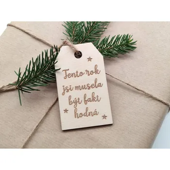 Dárková visačka Visačka na vánoční dárky „Tento rok jsi musela být fakt hodná“ - D-decor