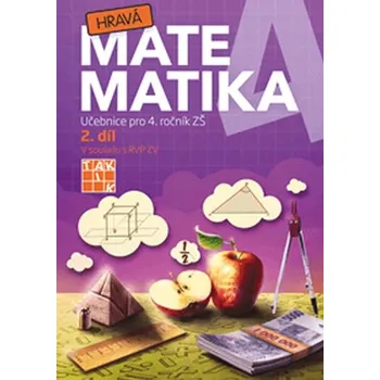 Hravá matematika 4 – Učebnice 2. díl