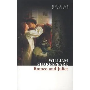 Romeo and Juliet. Romeo und Julia, englische Ausgabe - William Shakespeare [EN] (2011, Brožovaná, HarperCollins Publishers)