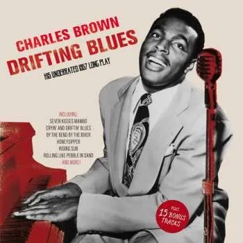 Zahraniční hudba CD Charles Brown: Drifting Blues: His Underrated 1957 Long Play (Plus 15 Bonus Tracks) 2016