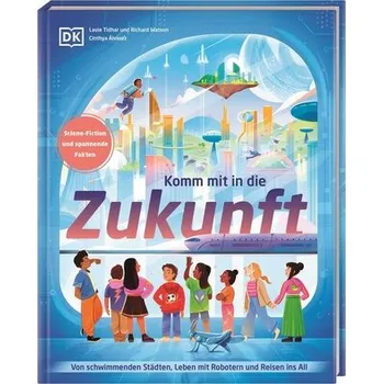 Příroda Komm mit in die Zukunft - Tidhar, Lavie