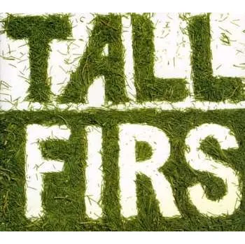 Zahraniční hudba CD Tall Firs: Tall Firs 2006