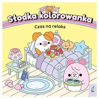 První čtění Czas na relaks. Słodka kolorowanka - opracowanie zbiorowe
