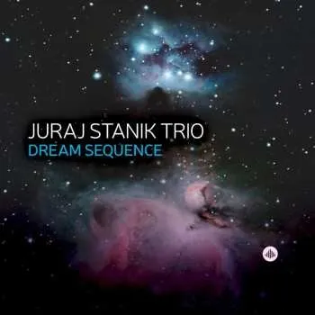 Zahraniční hudba CD Juraj Stanik Trio: Dream Sequence 2025