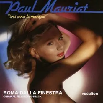 Zahraniční hudba CD Paul Mauriat: Tout Pour La Musique / Roma Dalla Finestra 2013 O.s.t.