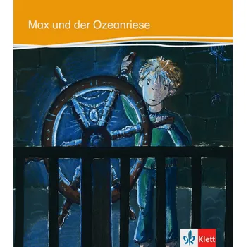 Německý jazyk Max und der Ozeanriese (A1-A2) - Buch