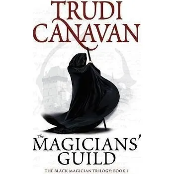 Cizojazyčná kniha The Magicians' Guild : Book 1 of the Black Magician