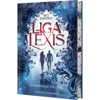 Liga Lexis - Silberhelle Welten - Enders, Jody