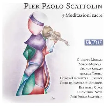 Zahraniční hudba CD Coro Euridice: Scattolin: 5 Meditazioni Sacre 2025