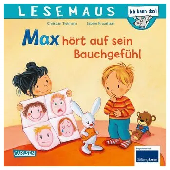 První čtění LESEMAUS 34: Max hört auf sein Bauchgefühl - Tielmann, Christian