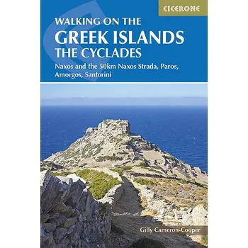 Walking on the Greek Islands the Cyclades: Turistický průvodce Kniha