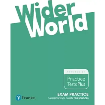 Cizojazyčná kniha Wider World Exam Practice: Cambridge English key for Schools (Rose Aravanis, 2017)