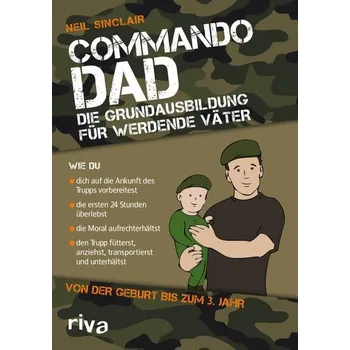 Osobní rozvoj Commando Dad - Neil Sinclair [DE] (2021, Taschenbuch, riva Verlag)