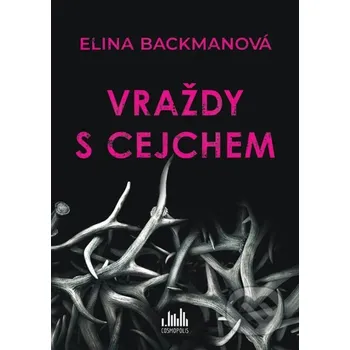Kniha Vraždy s cejchem - Elina Backman Grada