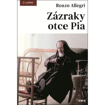 Kniha Zázraky otce Pia