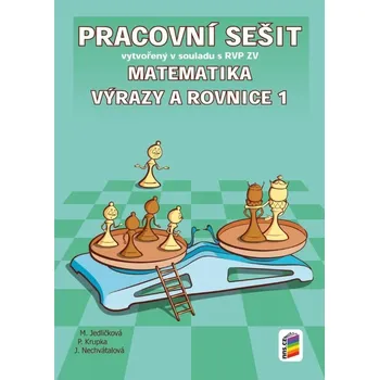 Přírodní věda Matematika - Výrazy a rovnice 1 (pracovní sešit)