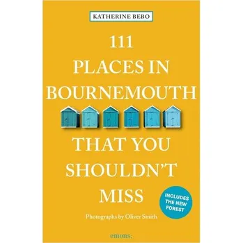 Cestování 111 Places in Bournemouth That You Shouldn't Miss - Bebo, Katherine [EN] (2025, Brožovaná, Emons Verlag)