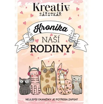 Zápisník Rodinná kronika - Kreativ Zážitkář
