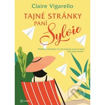 Kniha Tajné stránky paní Sylvie - Claire Vigarello Grada