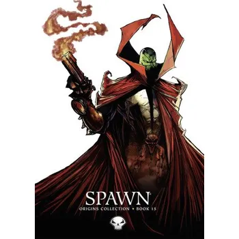 Komiks pro dospělé Spawn Origins Hardcover Book 15 (Todd Mcfarlane,Brian Holguin,Brian Haberlin,Geirrod van Dyke,Whilce Portacio)(Pevná)