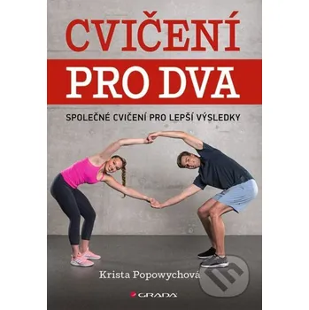Kniha Cvičení pro dva - Krista Popowych Grada