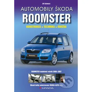 Automobily Škoda Roomster - Jiří Schwarz Grada (2007) [E-kniha]