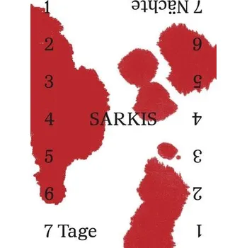 Umění 7 Tage 7 Nächte - Sarkis, Alex