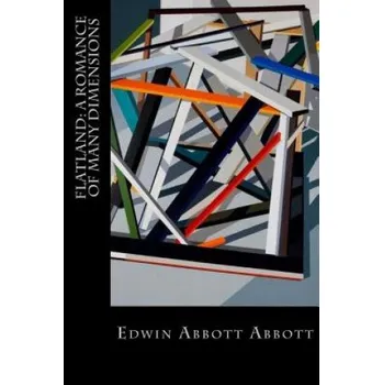 Cizojazyčná kniha Flatland: A Romance of Many Dimensions (Edwin Abbott Abbott)(Brožovaná)
