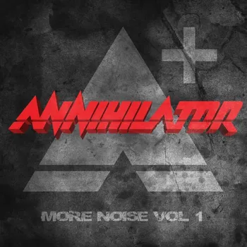 Zahraniční hudba More Noise Vol 1 Annihilator CD