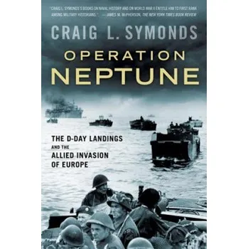 Operation Neptune (Craig L. Symonds)(Brožovaná)