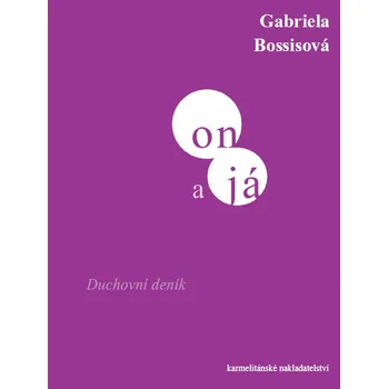 Umění On a já - Gabriela Bossisová
