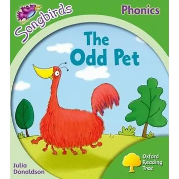 Cizí jazyk Oxford Reading Tree Songbirds Phonics: Level 2: The Odd Pet - Donaldson, Julia