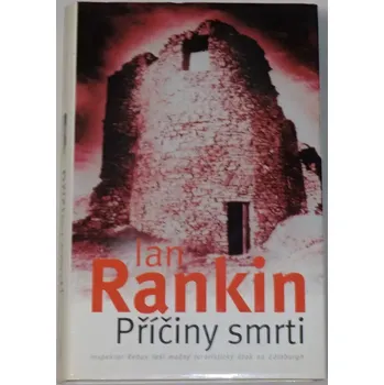 Rankin Ian - Příčiny smrti