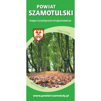 Powiat Szamotulski mapa turystyczno-krajoznawcza 1:75 000 Kolektiv autorů: Turistická a vlastivědná mapa okresu Szamotuły 1:75 000