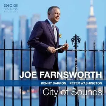 Zahraniční hudba CD Joe Farnsworth: City Of Sounds 2021