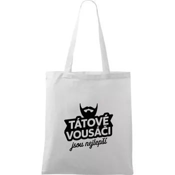 Tátové vousáči jsou nejlepší - Taška bavlněná - 42 x 38 cm ( Bílá )