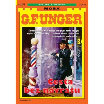 G. F. Unger 1271 - Cesta bez návratu - G Unger. F.