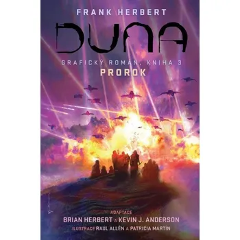 Duna - Grafický román 3: Prorok - Anderson Kevin J., Herbert Brian