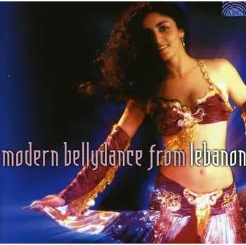 Zahraniční hudba CD Modern Bellydance From Lebanon / Various: Modern Bellydance From Lebanon / Various 2003