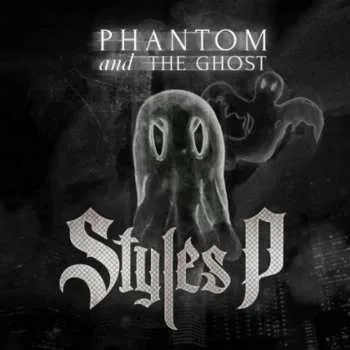 Zahraniční hudba CD Styles P: Phantom And The Ghost 2023