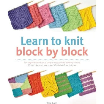 Learn to Knit Block by Block - LaMarche, Una