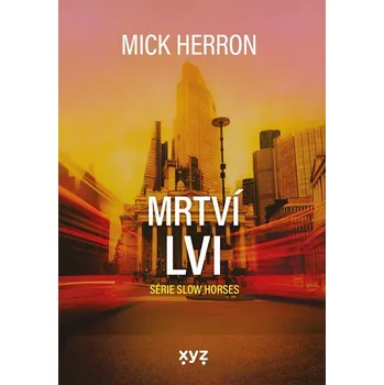 Mrtví lvi (2) - Mick Herron (2022, pevná)
