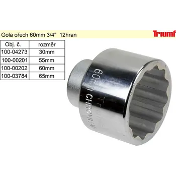 Sada nářadí TRIUMF Gola ořech dvanáctihran 60mm 3/4" 12hran 1 Kg NÁŘADÍ Sklad2 100-00202 (1 Kg NÁŘADÍ Sklad2 100-00202)