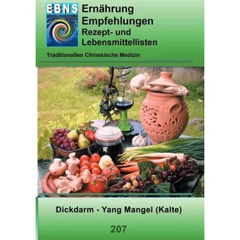 Ernährung - TCM - Dickdarm - Yang Mangel (Kälte) - Miligui, Josef
