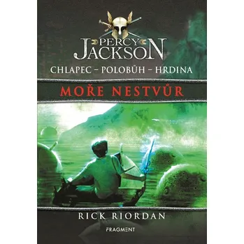 Percy Jackson – Moře nestvůr - 2. díl Rick Riordan
