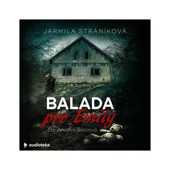 Balada pro Emily