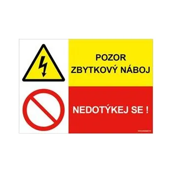 Pozor zbytkový náboj - nedotýkej se, kombinace, samolepka a5